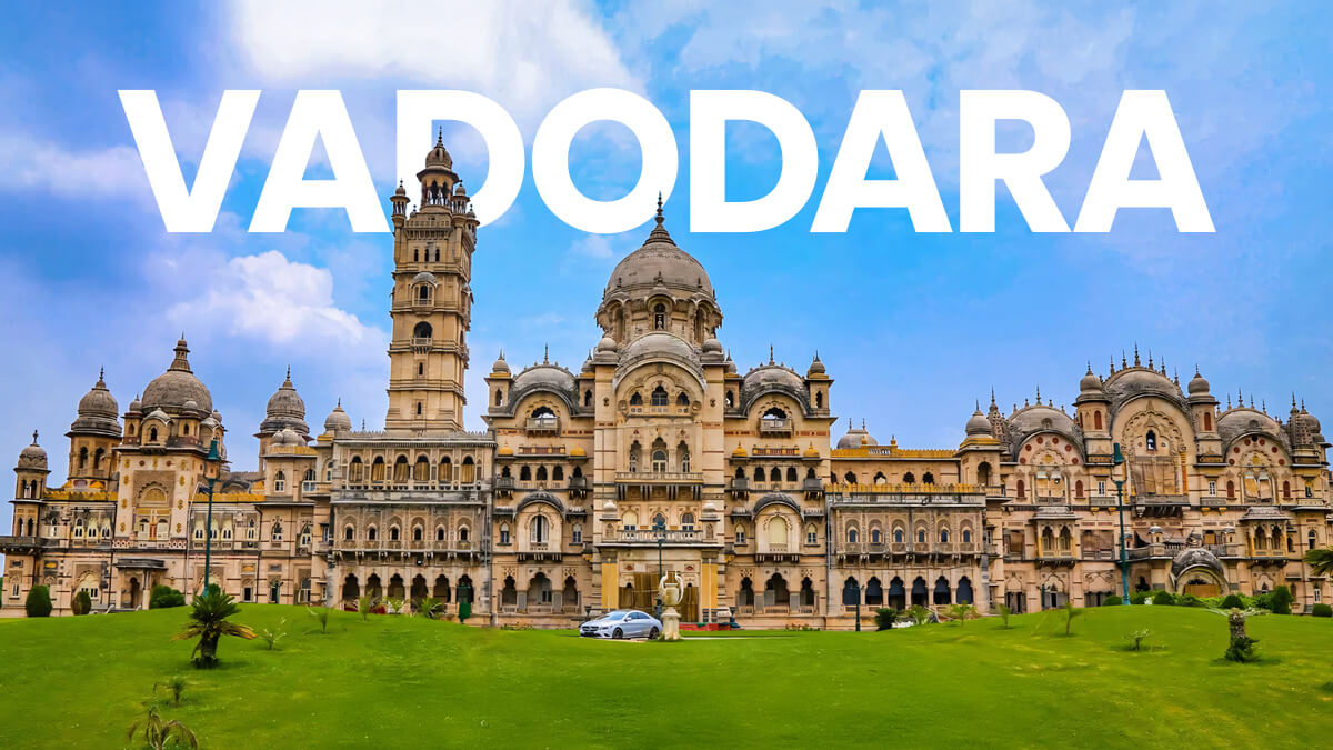 Vadodara’s infrastructure